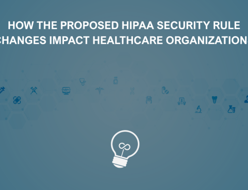 HIPAA 2.0: What Healthcare Organizations Need to Know About Emerging HIPAA Compliance Requirements